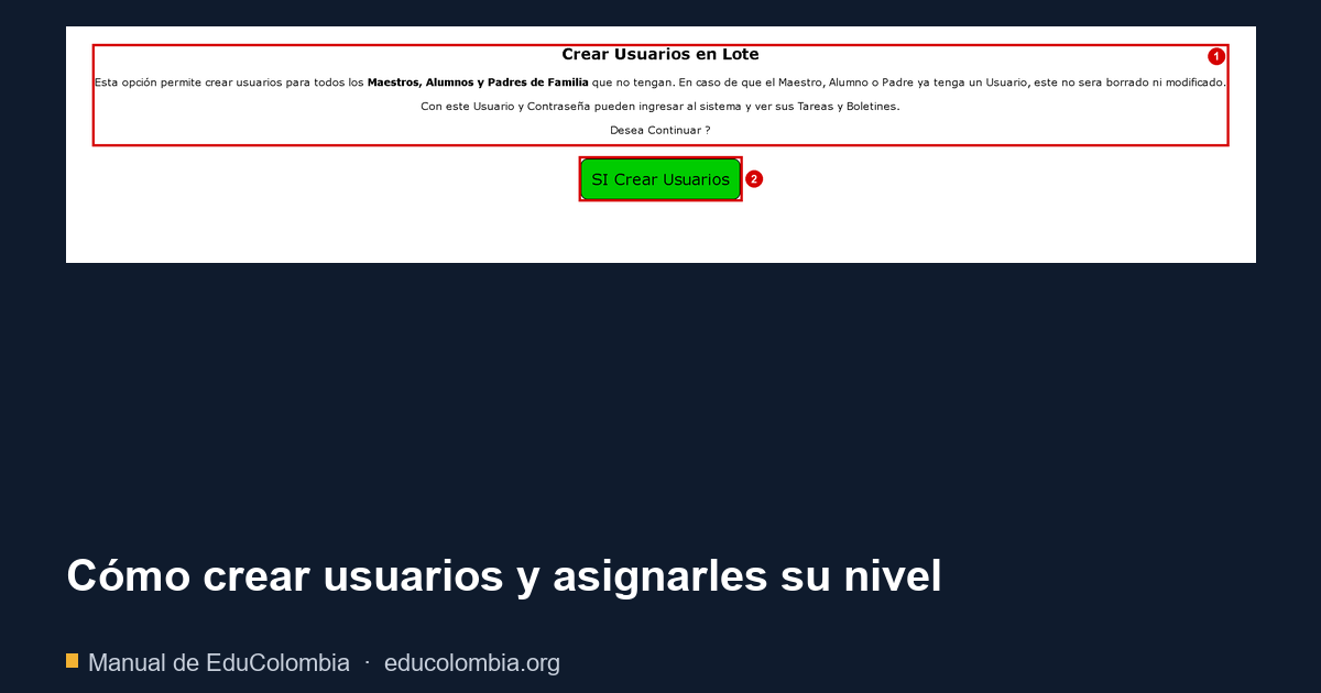 Cómo crear usuarios y asignarles su nivel
