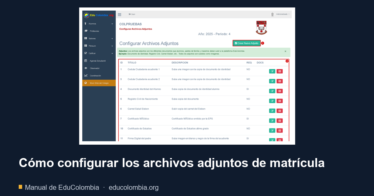 Cómo configurar los archivos adjuntos de matrícula