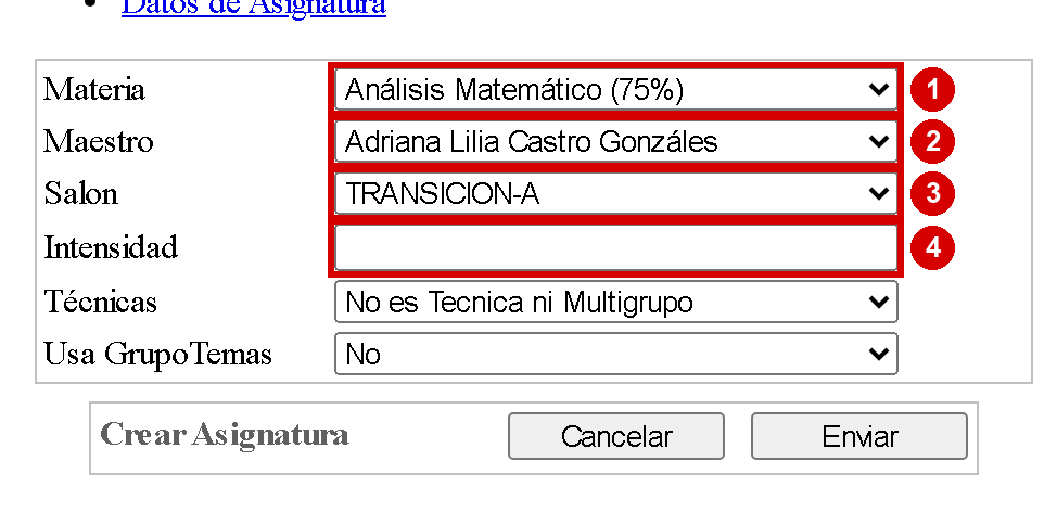 Formulario de asignatura con materia, maestro, salón e intensidad