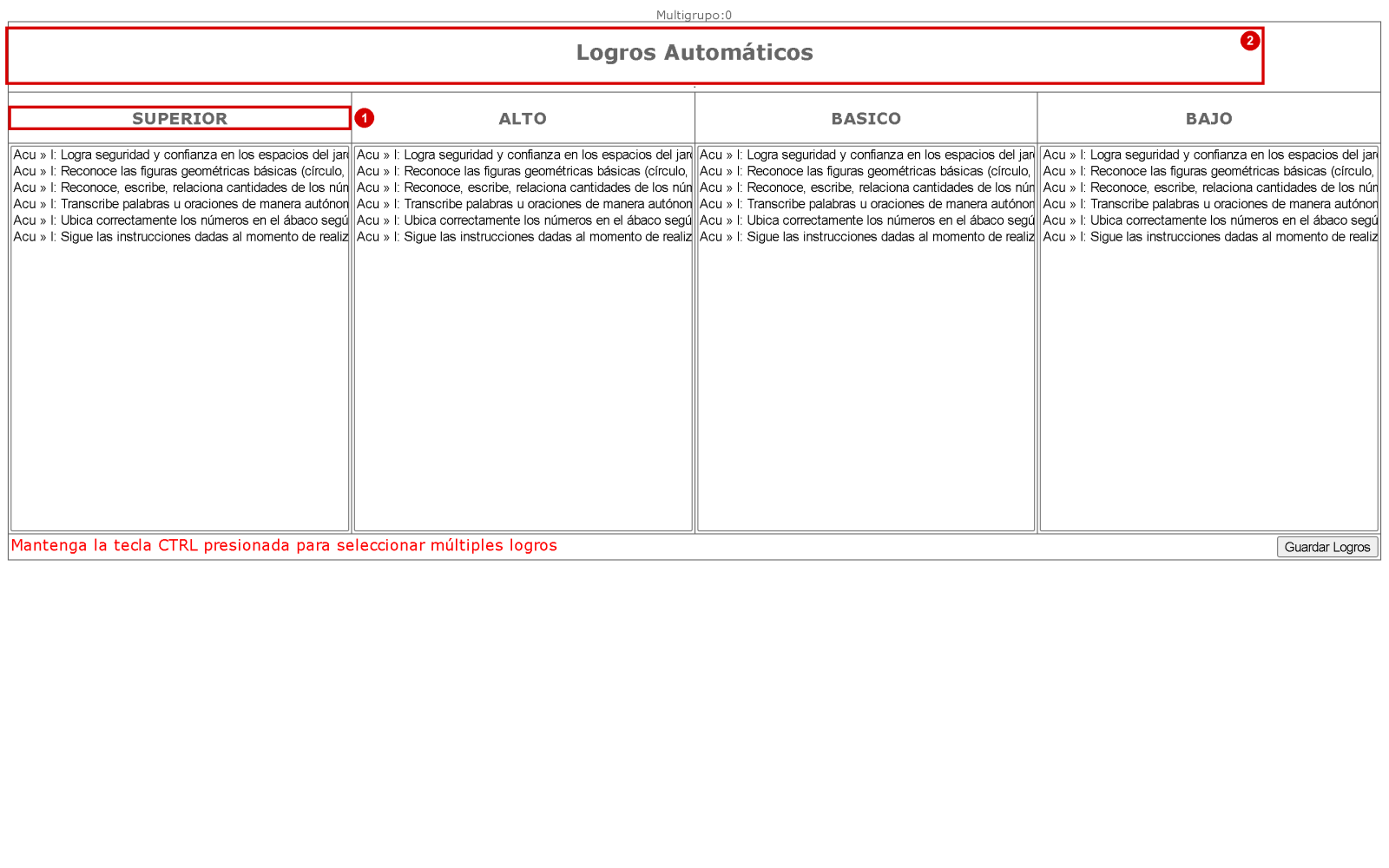 Pantalla de logros automáticos con las columnas superior, alto, básico y bajo